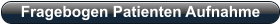 Fragebogen Patienten Aufnahme